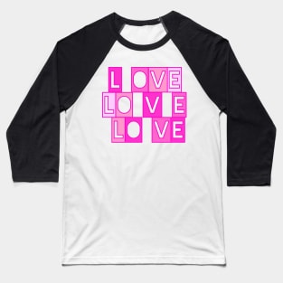 Love block print Baseball T-Shirt